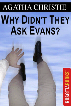 Title details for Why Didn't They Ask Evans? by Agatha Christie - Available